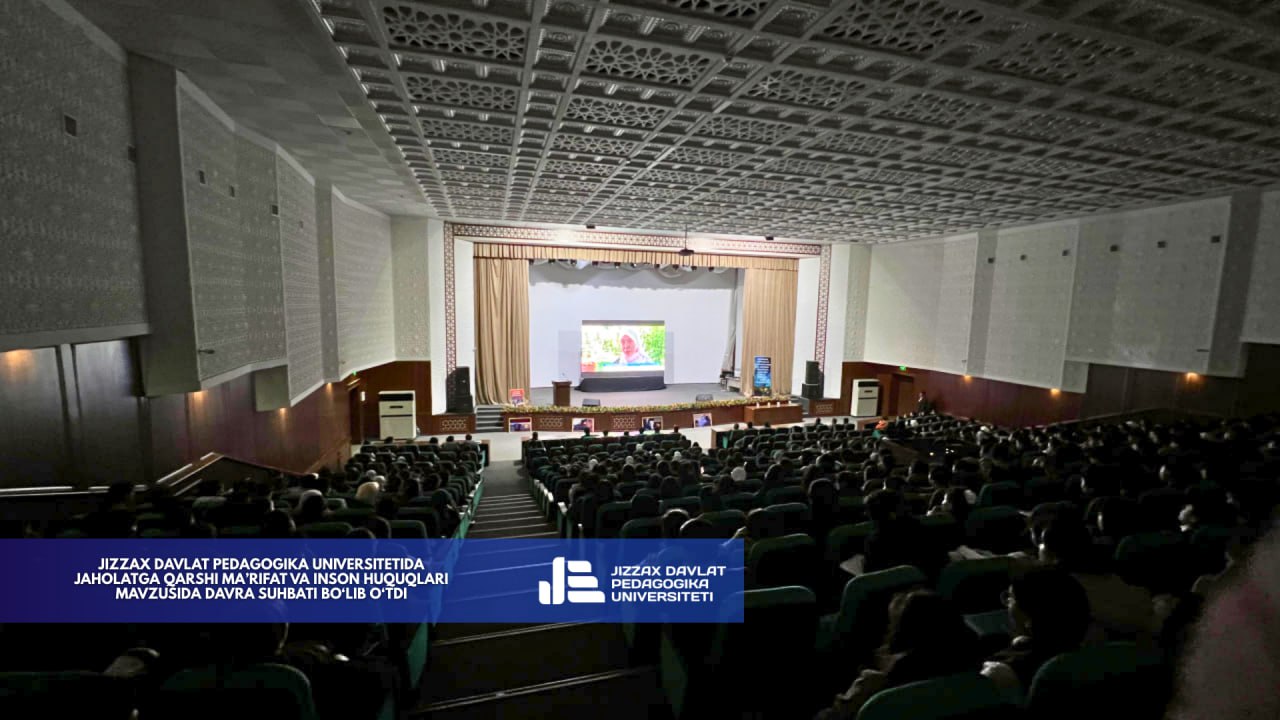 Jizzax davlat pedagogika universitetida “Jaholatga qarshi ma’rifat” mavzusida ma’naviy-ma’rifiy tadbir o‘tkazildi.